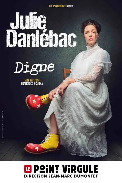 Affiche de Julie Danlébac dans Digne