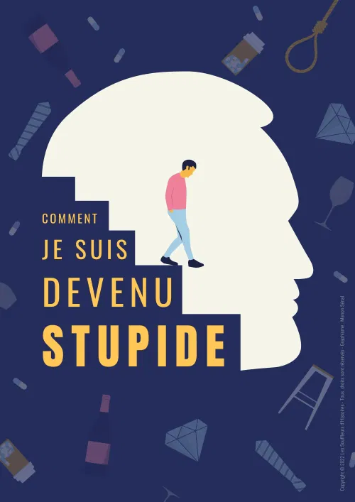 Affiche de Comment je suis devenu stupide