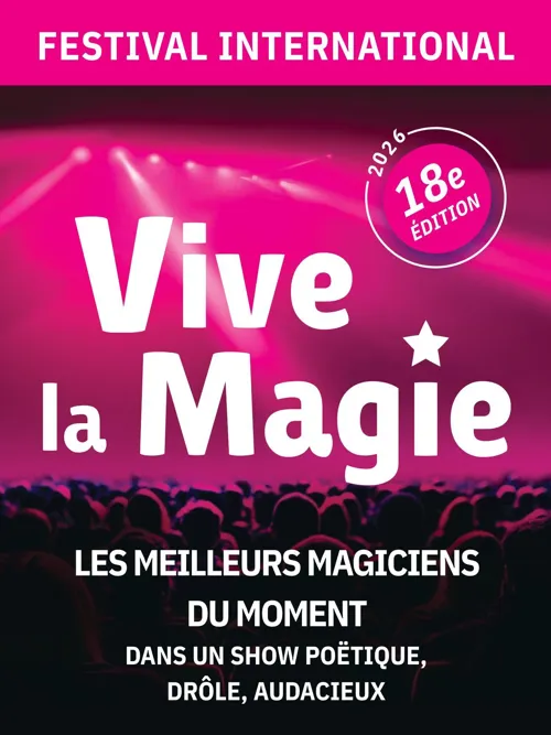 Affiche de Festival International Vive la Magie | Carquefou