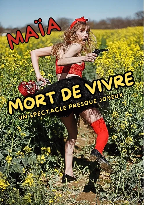 Affiche de Maïa dans Mort de vivre
