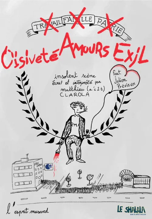 Affiche de Matthieu Clarola dans Oisiveté, Amours, Exil