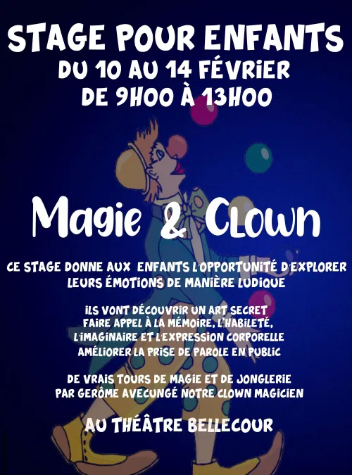 Affiche de Stage Magie/clown 5jours pour enfant