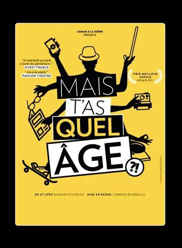 Affiche de Marion Pouvreau dans Mais t'as quel âge !?