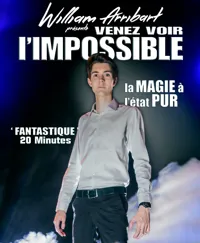 William Arribart dans Venez voir l'impossible - 