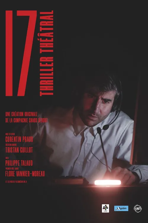Affiche de 17 : Thriller théâtral