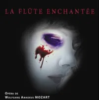 La Flûte Enchantée - 