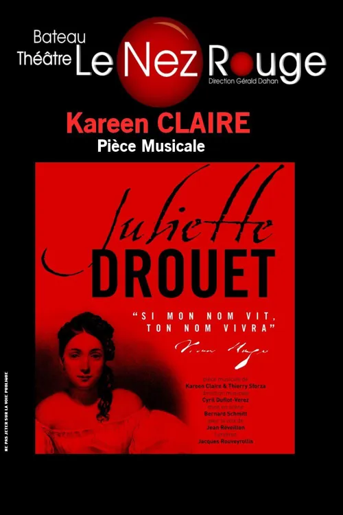 Affiche de Juliette Drouet, la maîtresse de Victor Hugo