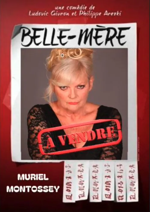 Affiche de Muriel Montossey dans Belle-mère à vendre