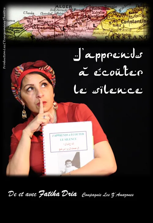 Affiche de Fatiha Dria dans J'apprends à écouter le silence