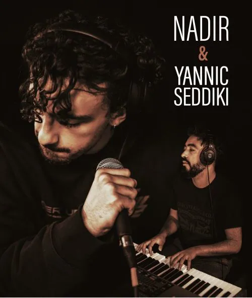 Affiche de Nadir et Yannic Seddiki