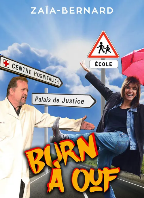 Affiche de Zaïa Bernard dans Burn à Ouf