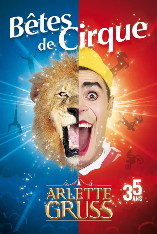 Affiche de Cirque Arlette Gruss dans Bêtes de Cirque | - Boulogne sur Mer