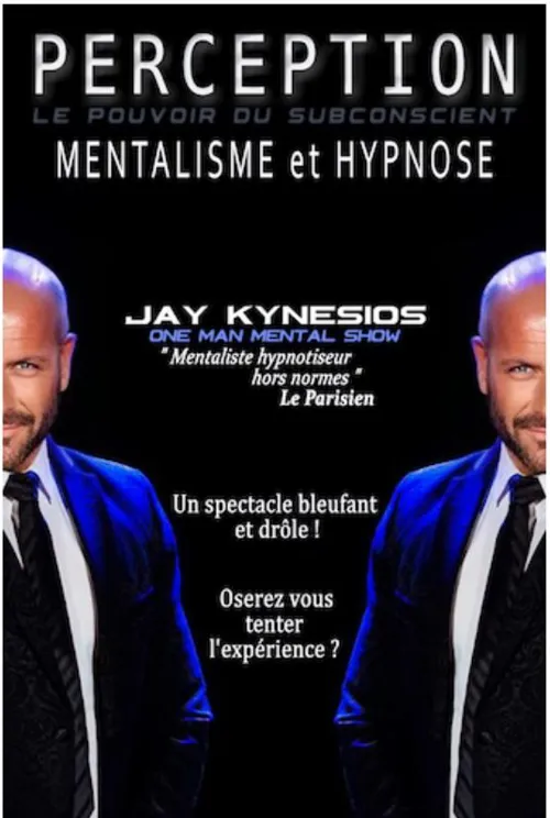 Affiche de Jay Kynesios dans Perception, le pouvoir du subconscient