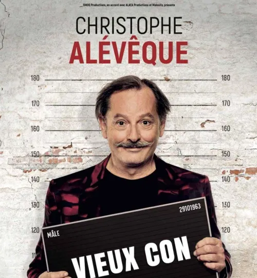 Affiche de Christophe Alévêque dans Vieux con