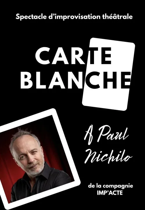 Affiche de Carte blanche à Paul Nichilo
