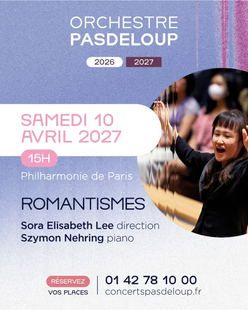 Affiche de Orchestre Pasdeloup : Romantismes