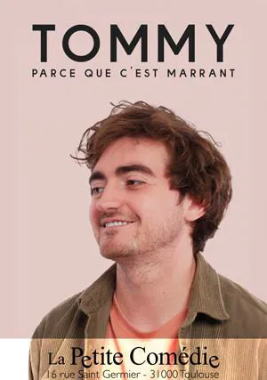 Affiche de Tommy dans Parce que c'est marrant