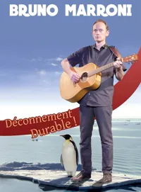 Bruno Marroni dans Déconnement durable - 