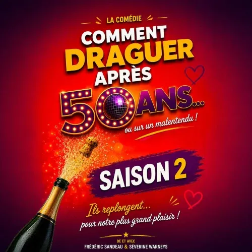Affiche de Comment draguer après 50 ans - Saison 2