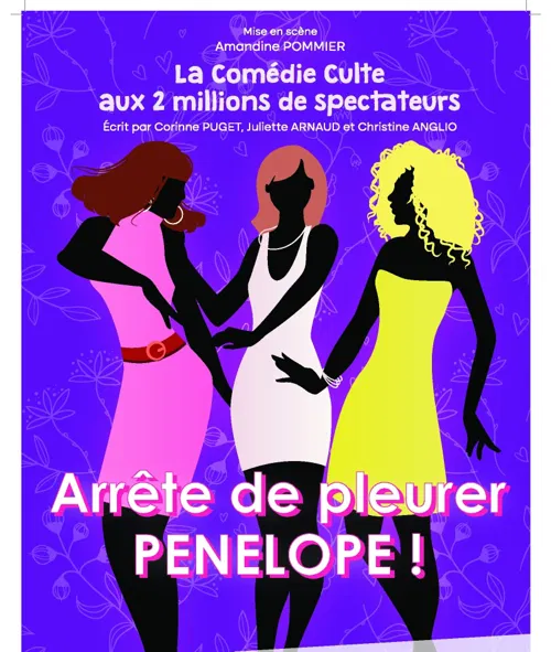 Affiche de Arrête de pleurer Pénélope !