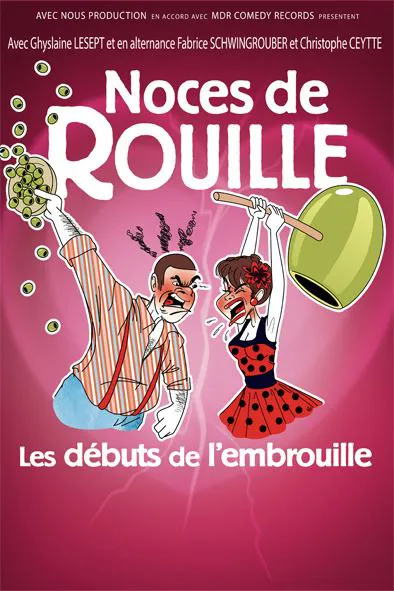 Affiche de Noces de rouille, les débuts de l'embrouille