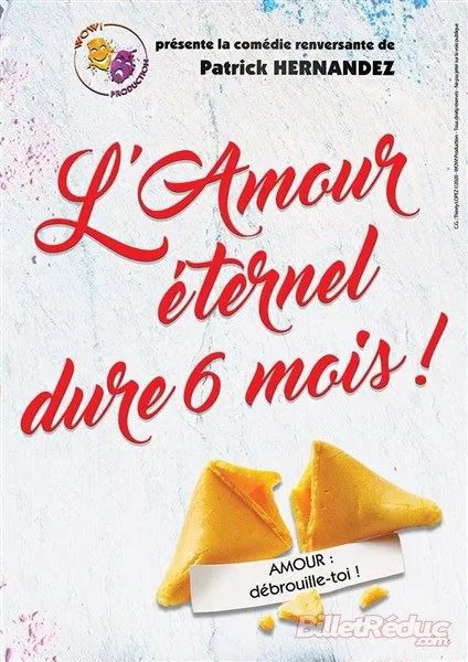 Affiche de L'amour éternel dure 6 mois !