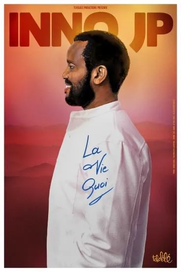 Affiche de Inno JP dans La Vie quoi