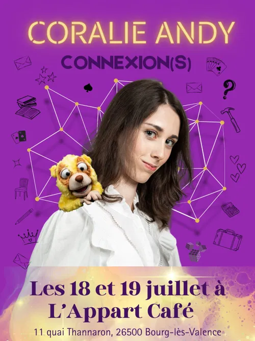 Affiche de Coralie Andy dans Connexion(s)