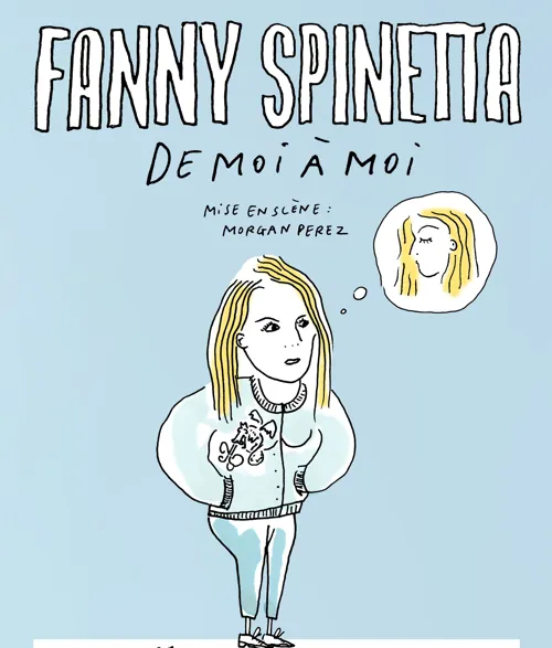 Affiche de Fanny Spinetta dans De moi à moi