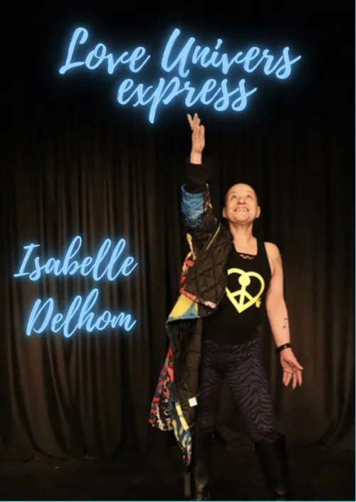Affiche de Isabelle Delhom dans Love univers express