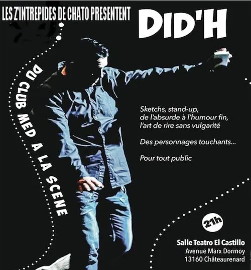 Affiche de Did'H dans Du club med à la scène