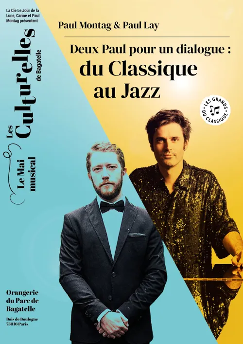 Affiche de Paul Montag & Paul Lay – Deux Paul pour un dialogue : du Classique au Jazz
