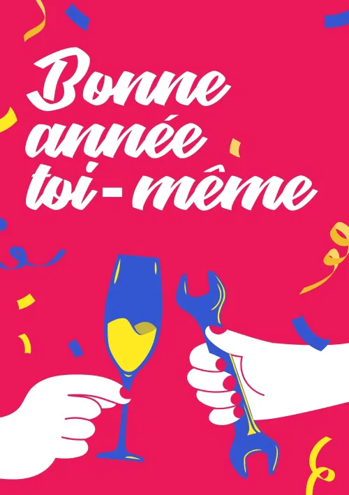 Affiche de Bonne année toi même !