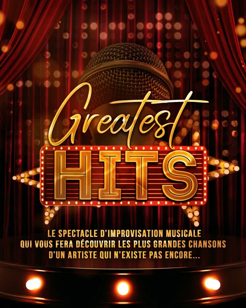 Affiche de Greatest Hits : le show musical 100% improvisé
