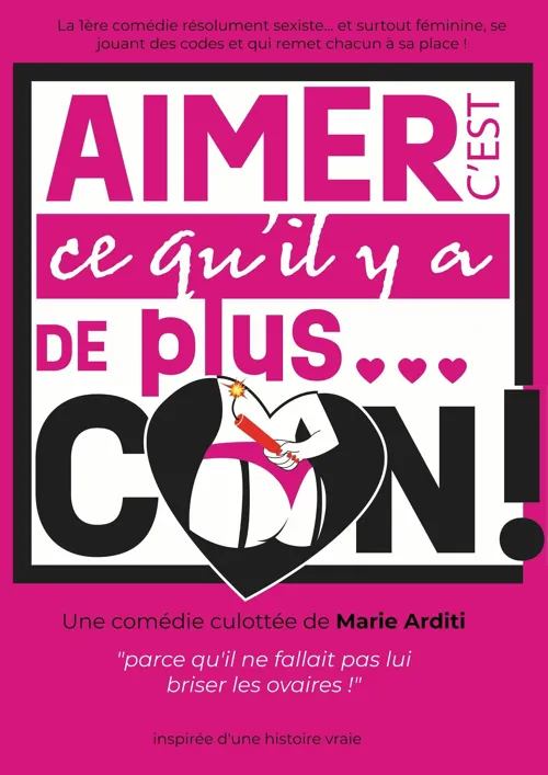 Affiche de Aimer c'est ce qu'il y a de plus... con !
