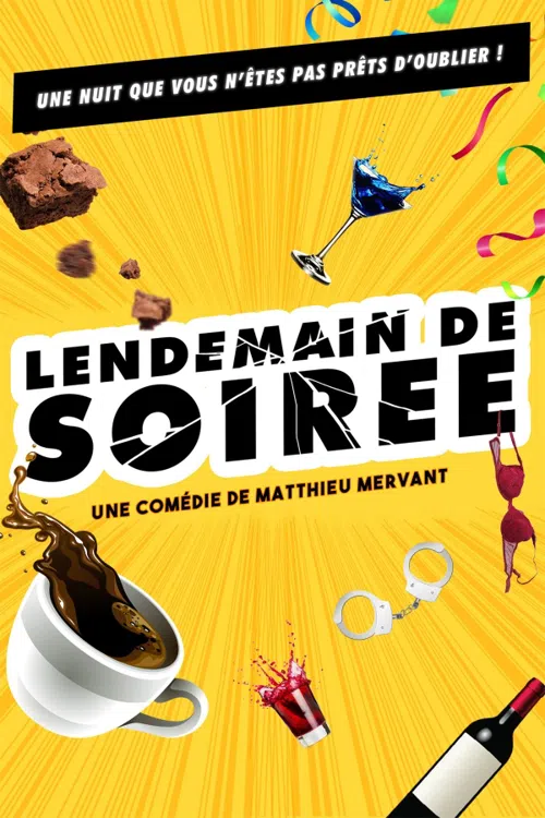Affiche de Lendemain de soirée