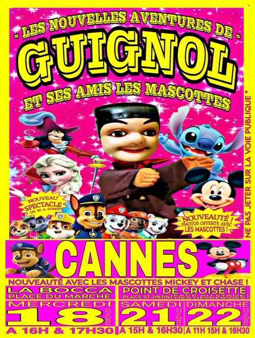 Affiche de Les Nouvelles Aventures de Guignol et ses amis les Mascottes à Cannes (La Bocca)