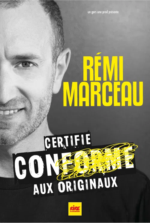 Affiche de Rémi Marceau dans Certifié conforme aux originaux