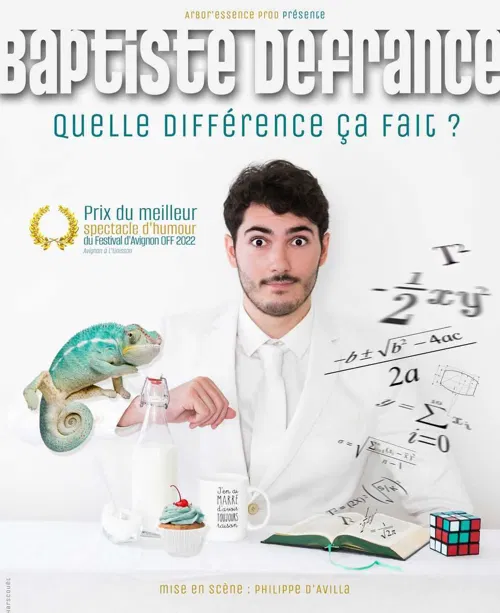 Affiche de Baptiste Defrance dans Quelle différence ça fait ?