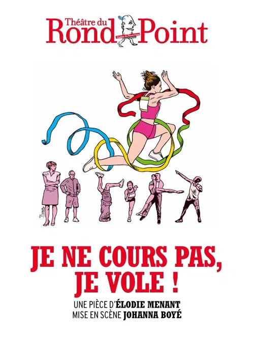 Affiche de Je ne cours pas, je vole !