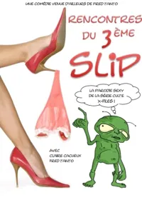 Rencontres du 3ème slip - 