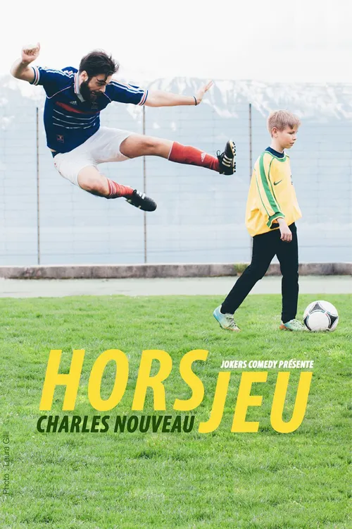 Affiche de Charles Nouveau dans Hors Jeu