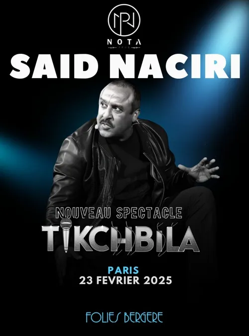 Affiche de Saïd Naciri dans Tikchbila
