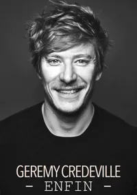 Gérémy Crédeville dans Enfin - 