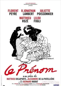 Le prénom | avec Florent Peyre et Jonathan Lambert - 