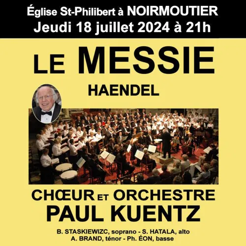Affiche de Choeur et Orchestre Paul Kuentz : Messie de Haendel | Noirmoutier en l'île