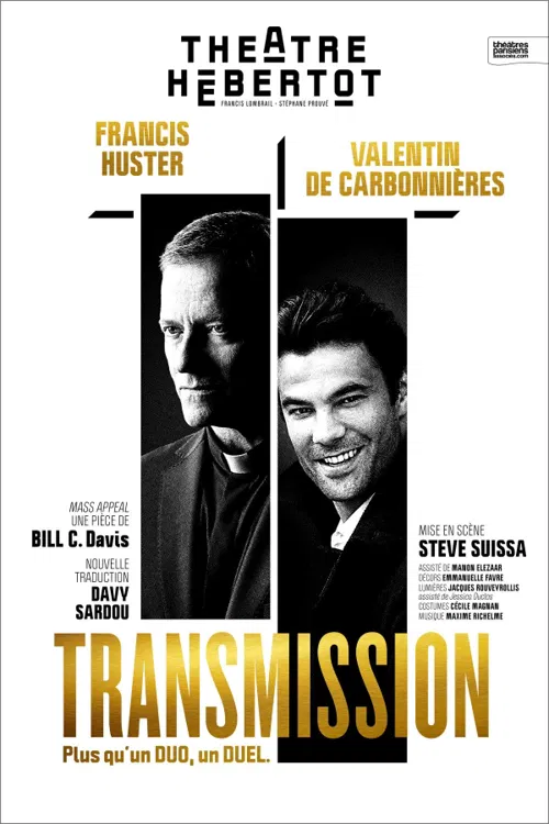 Affiche de Transmission | avec Francis Huster