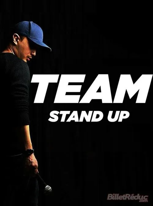 Affiche de La team stand up