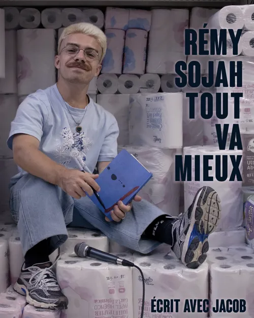 Affiche de Rémy Sojah dans Tout Va Mieux
