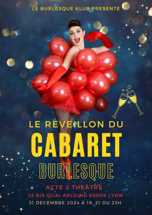 Affiche de Le Réveillon du Cabaret Burlesque